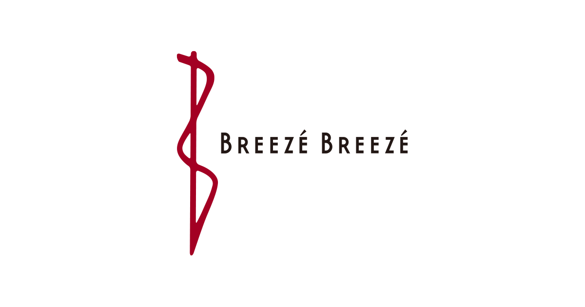 インフォメーション Breeze Breeze ブリーゼブリーゼ インフォメーション Breeze Breeze ブリーゼブリーゼ