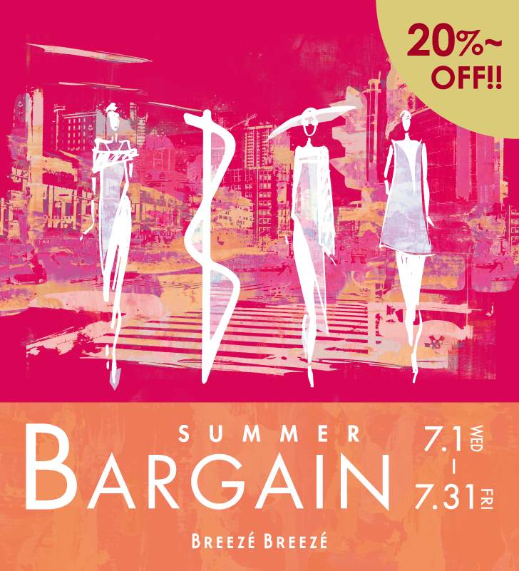 20％OFF～！サマーバーゲン！！ 7/1～7/31