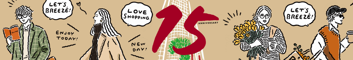 Breeze Breeze 15th ANNIVERSARY
